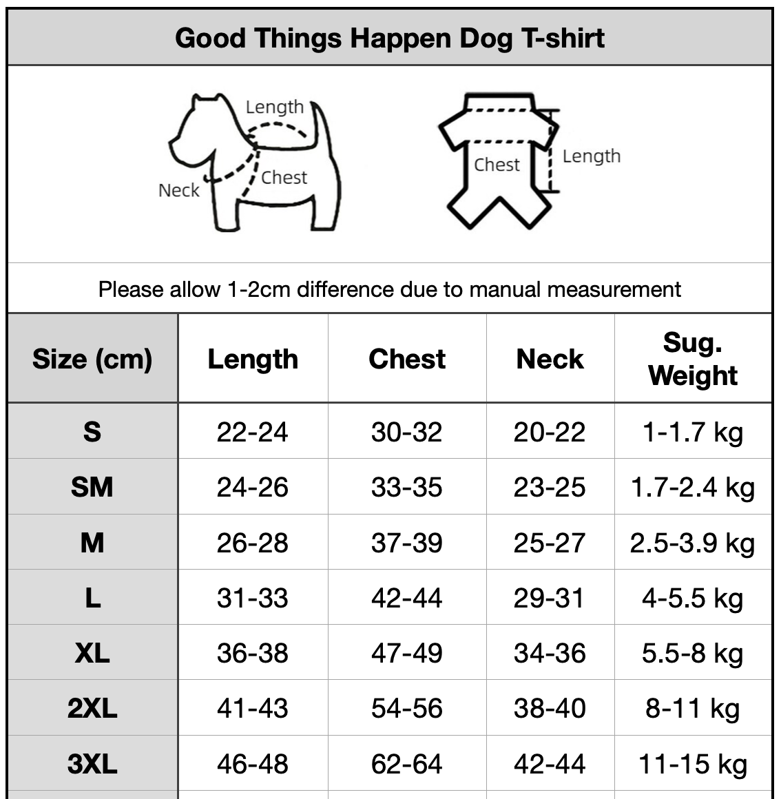 Good Things Happen Dog T-shirt